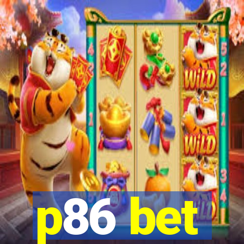 p86 bet